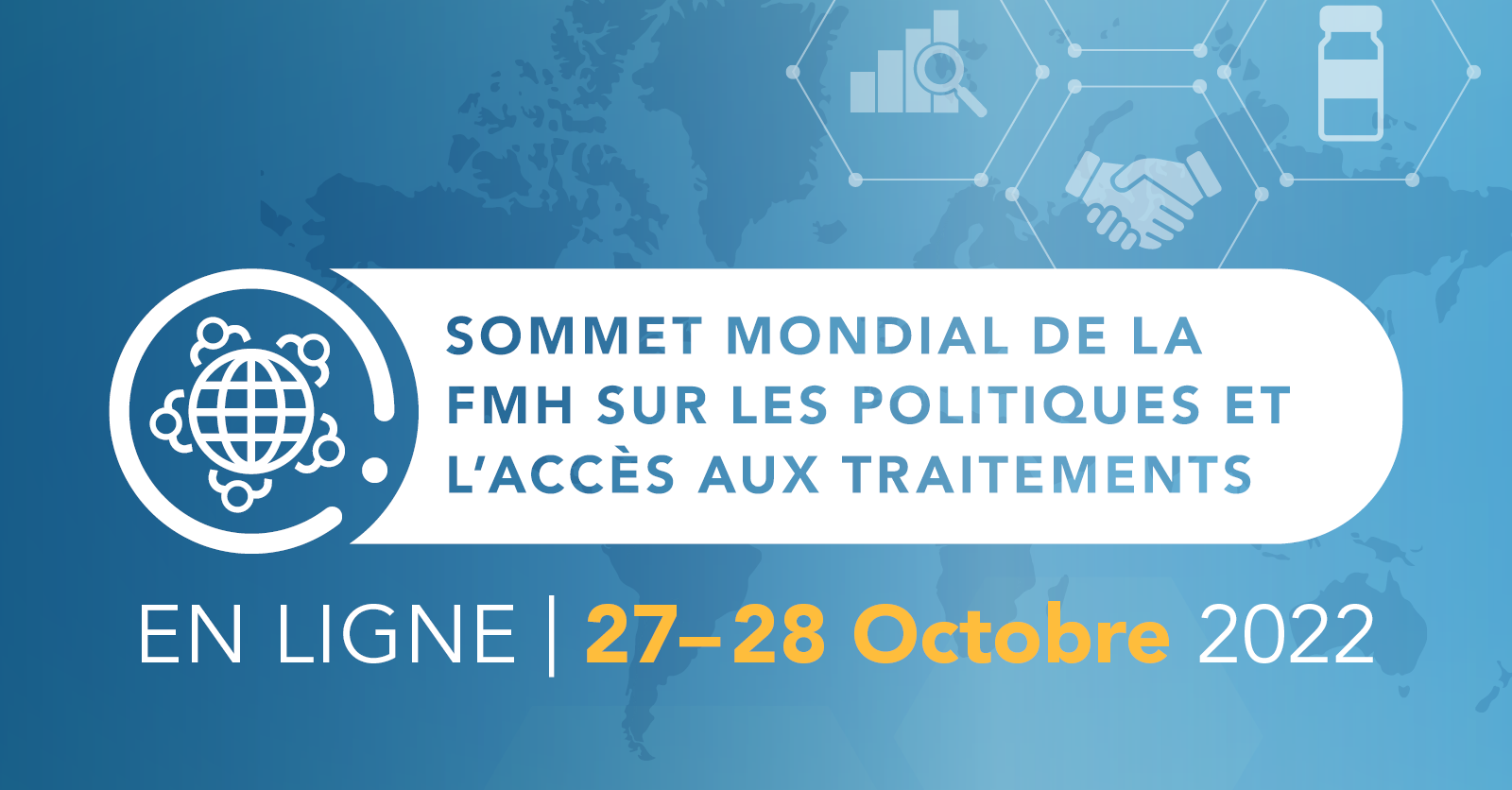 Sommet mondial de la FMH sur les politiques et l’accès aux traitements