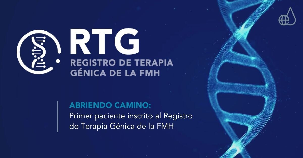 Abriendo camino: Primer paciente inscrito al Registro de Terapia Génica de la FMH