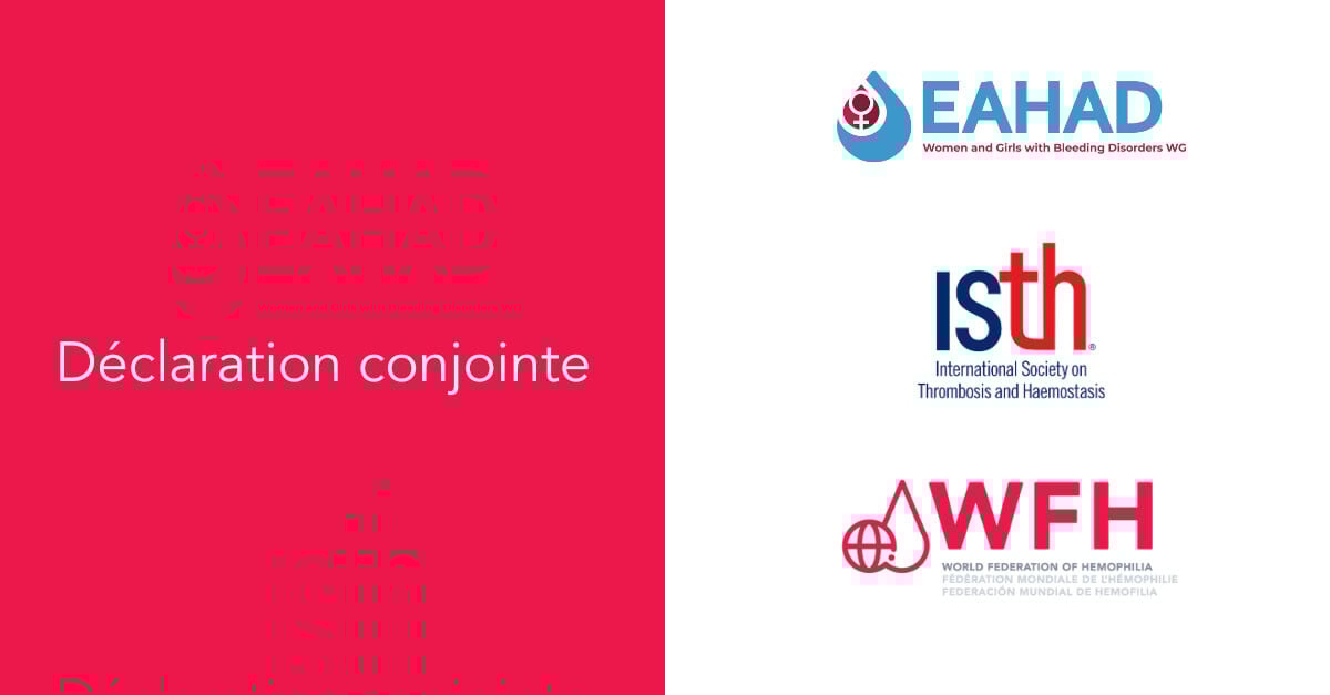 Déclaration commune de l'EAHAD, de l'ISTH et de la FMH