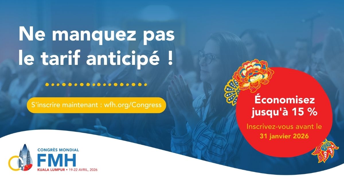 Plus qu'une semaine pour bénéficier d'une réduction de 15 % sur l'inscription anticipée au Congrès mondial 2026 de la FMH