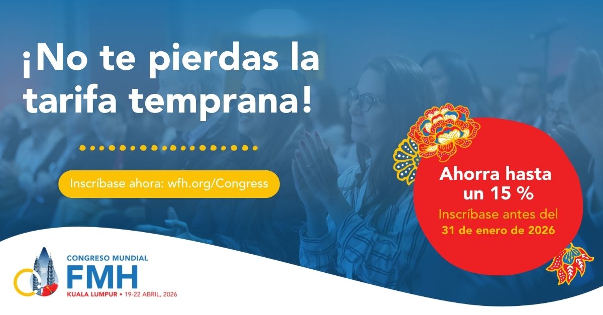 Solo queda una semana para ahorrar un 15 % en la inscripción anticipada al Congreso Mundial 2026 de la FMH.