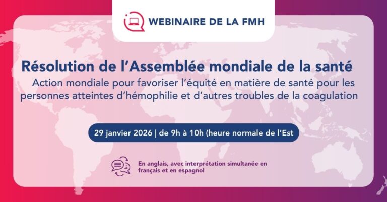 Important : webinaire de la FMH sur une résolution de l’AMS au sujet de l’hémophilie et des autres troubles de la coagulation