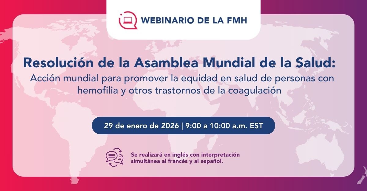 Importante: Webinario de la FMH respecto a una resolución de la AMS sobre la hemofilia y otros trastornos de la coagulación