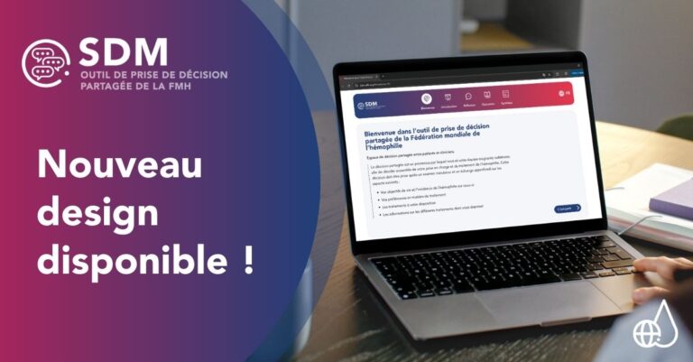 L’outil de prise de décision partagée de la Fédération mondiale de l’hémophilie: Nouveau design disponible !