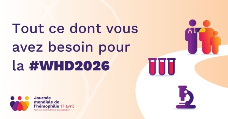 Tout ce dont vous avez besoin pour la Journée mondiale de l’hémophilie 2026