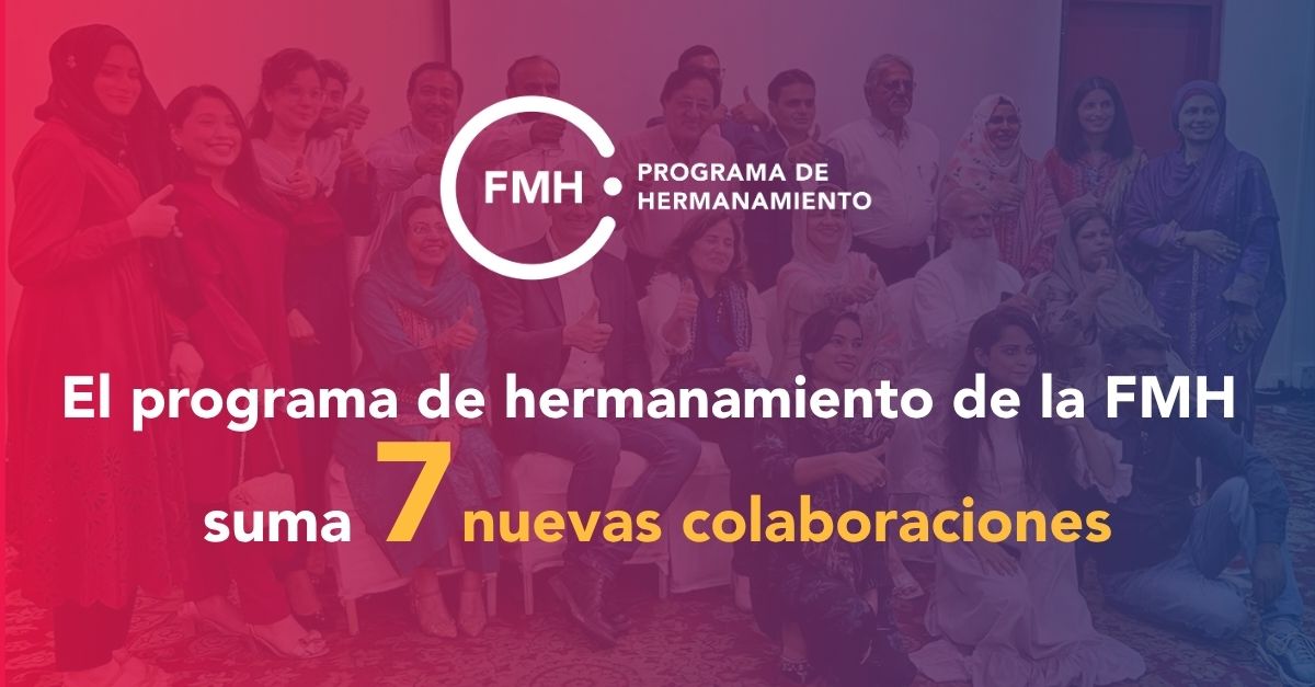 El programa de hermanamiento de la FMH suma 7 nuevas colaboraciones