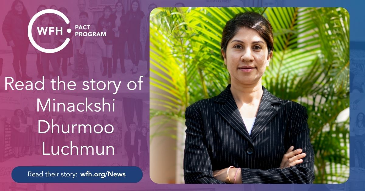 Voices of WFH PACT Advocacy Academy graduates: Minackshi Dhurmoo Luchmun