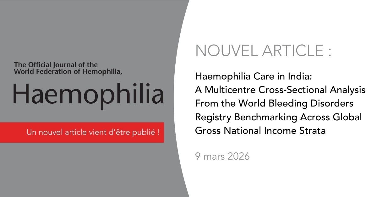 Article publié sur la prise en charge de l'hémophilie en Inde à partir des données du WBDR