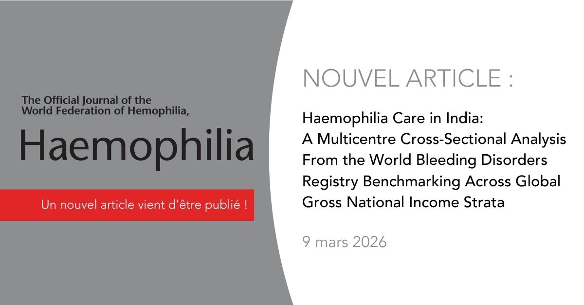 Article publié sur la prise en charge de l'hémophilie en Inde à partir des données du WBDR