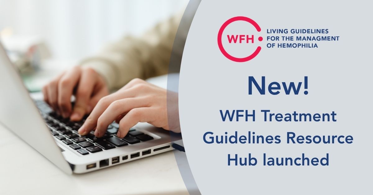 New! WFH Treatment Guidelines Resource Hub launched