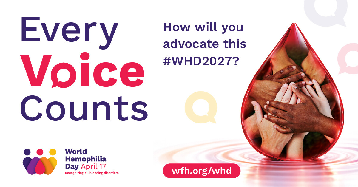 World Hemophilia Day 2027: Every voice counts